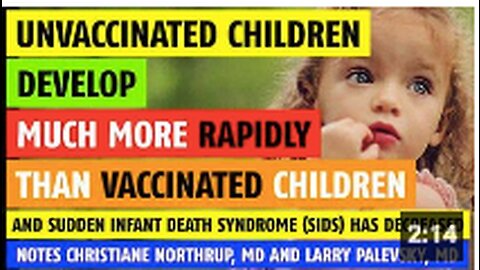 Unvaccinated children develop much more rapidly than vaccinated children