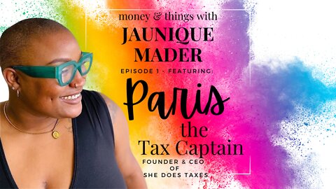 The Money & Things Podcast - Paris The Tax Captain (Ep.1)
