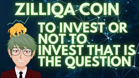 ZILLIQA ZIL COIN FUNDAMENTAL TECHNICAL ANALYSIS SIMPLIFIED AND WHETHER TO INVEST OR NOT #zilcoin