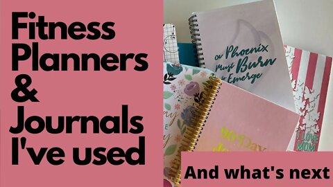 Fitness planners and journals I've used