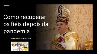 CATOLICUT - Como recuperar os fiéis depois da pandemia