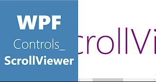 WPF Controls | 9-ScrollViewer | HD