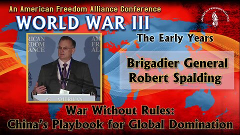 Brig. Gen. Robert Spalding (USAF, Ret): War Without Rules: China’s Playbook for Global Domination