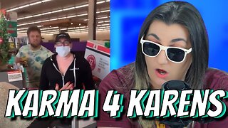 Karma For Karens Goes Off The Rails