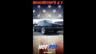 GenerationX & Y Hot Rod