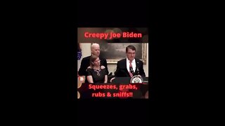 Creepy Joe Biden Squeezes, Grabs, Rubs & Sniffs