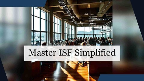 Mastering ISF Importer Responsibilities: A Guide to Smooth Customs Clearance