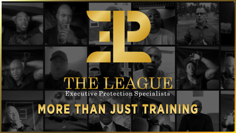 JOIN The League of Executive Protection Specialists