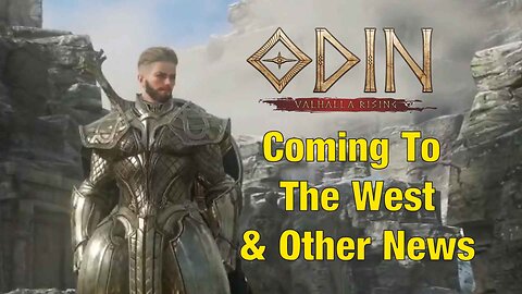 Odin: Valhalla Rising coming to the west & other news