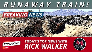 Runaway Train In California: Maverick News Live - Today's Top News