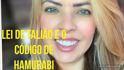 Olho por olho, dente por dente… Moisés copiou a Lei de TALIÃO do Código de HAMURABI?