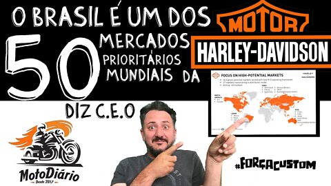 O Brasil é um dos 50 MERCADOS PRIORITÁRIOS da Harley Davidson, DIZ Jochen Zeitz CEO