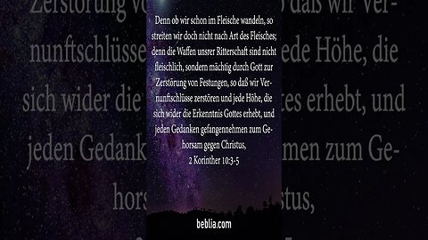 2 Korinther 10:3-5 - Heiliger Bibelvers #Bibel #Kirche #Gott #Jesus [SH]