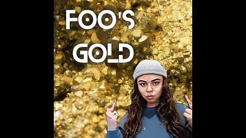 Foo's Gold /Ep.528