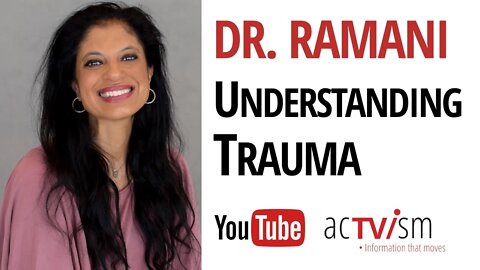 Understanding Trauma with Clinical Psychologist Dr. Ramani Durvasula