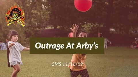 CMS Highlight - Outrage At Arby’s