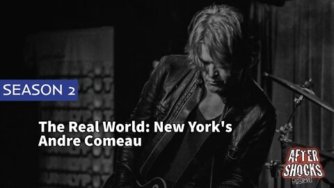AFTERSHOCKS TV | The Real World: NY Cast Member Andre Comeau