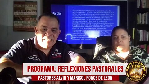 Programa Reflexiones Pastorales | Pastor Alvin y Marisol Ponce de León