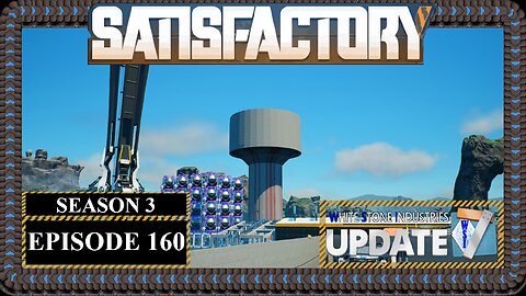 Modded | Satisfactory U7 | S3 Episode 160