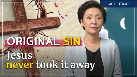 'Original Sin' Jesus never took it away (Ep76 FBC) | Grace Road Church