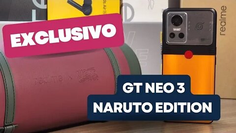 realme GT NEO 3 Naruto Edition uma edição exclusiva e muito especial... Entenda!