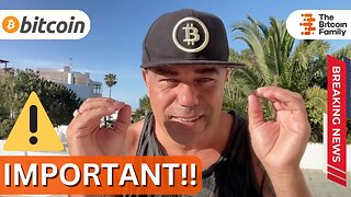 BITCOIN, VERY IMPORTANT INFO, WATCH TODAY!!!