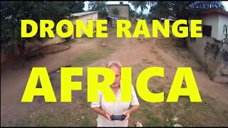 Drone WIFI Video Range Test In Africa