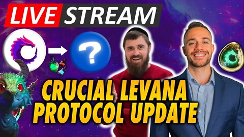 LIVE: Levana Protocol Update! The Future Of Levana Dragons!