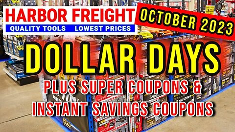 Harbor Freight Dollar Days October 2023 Plus Super Coupon Tool Deals