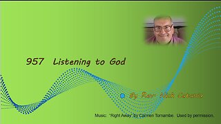 957 Listening to God