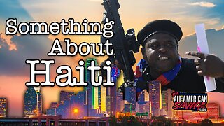 Something about Haiti and "What would you do if"