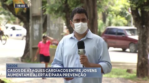 Saúde: Casos de ataques cardíacos entre jovens aumentam e alerta é para prevenção