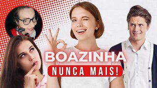 COMO PARAR DE SER BOAZINHA DEMAIS E APRENDER A DIZER NÃO? | Como Parar de Ser Trouxa!