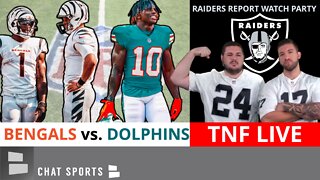 LIVE: Bengals vs. Dolphins TNF Watch Party On The Raiders Report