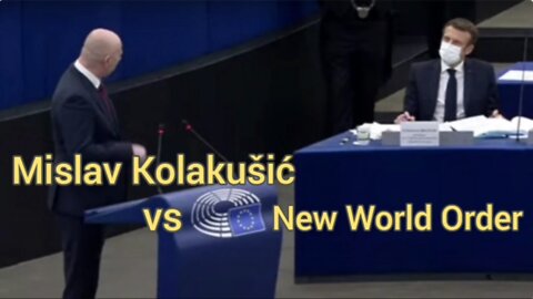 NWO, TIRANNIA: Mislav Kolakušić vs Emmanuel Macron, Parlamento europeo UE 19/01/2022