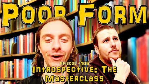 Introspective: The Masterclass