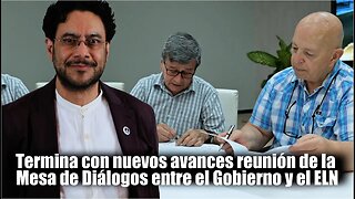 🛑“Termina con nuevos avances reunión de la Mesa de Diálogos entre Gobierno y el ELN” Iván Cepeda 👇👇