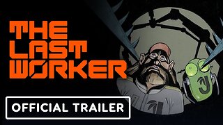 The Last Worker - Official Accolades Trailer