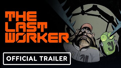 The Last Worker - Official Accolades Trailer