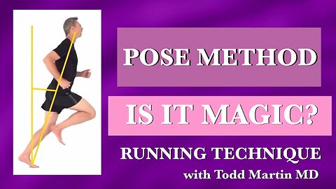 Pose Method Running-Can You Really Run Without Pushing with Your Muscles Part 3 with Todd Martin MD