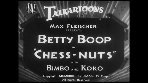 Betty Boop - Chess Nuts (1932)