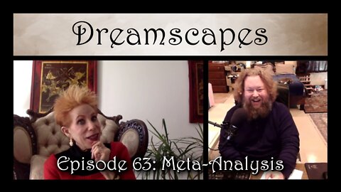 Dreamscapes Episode 63: Meta-Analysis
