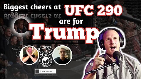 LIVE: News Show - July 9 - Biggest Cheers at UFC 290 are for Trump