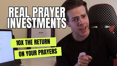 Real Prayer Investments
