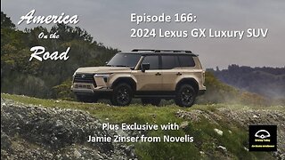 Episode 166 - 2024 Lexus GX and TX, Chevy Silverado 1500, 2023 Ford Mustang Mach-E