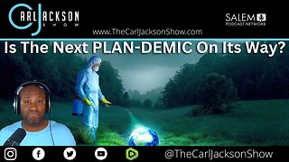 Is The Next PLAN-DEMIC On Its Way?