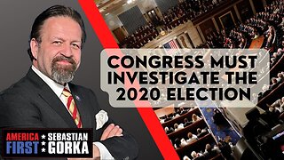 Congress must Investigate the 2020 Election. Lord Conrad Black with Sebastian Gorka on AMERICA First