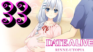 Let's Play Date A Live: Rinne Utopia [33] Tobiichi's Family