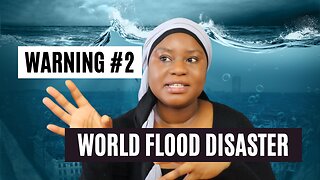 ORACLE #2 WARNING: World Flood Disaster | Precognition 13th June 2022