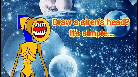 Siren head. Instructions for drawing a siren head.